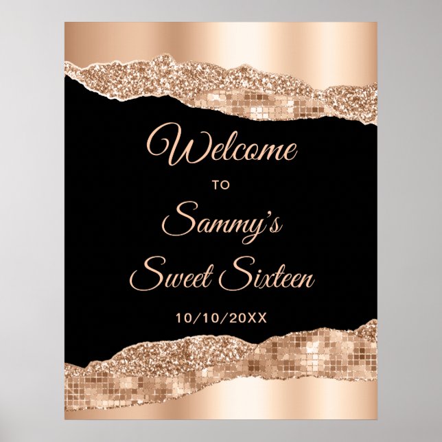 Rose Gold Black Glam Tears Sweet Sixteen Welcome Poster (Front)