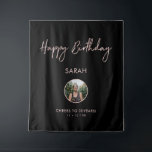 Rose gold & Black Happy Birthday Photo Backdrop Tapestry<br><div class="desc">This modern tapestry is perfect for a chic black and rose gold colour theme birthday party. Your guest will enjoy taking a photo with this sophisticated party backdrop and remember your special day. The design features a rose gold brush script " Happy Birthday " and custom text. You can personalise...</div>