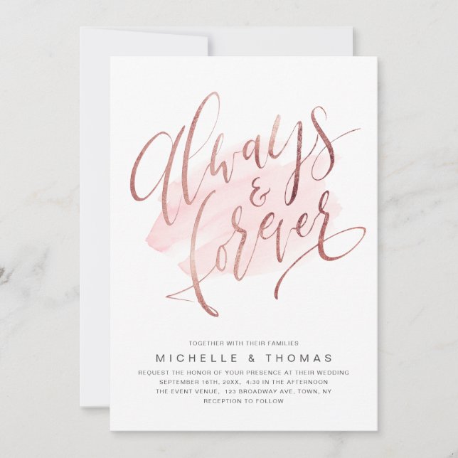 Rose Gold Blush Always And Forever Script Wedding Invitation (Front)