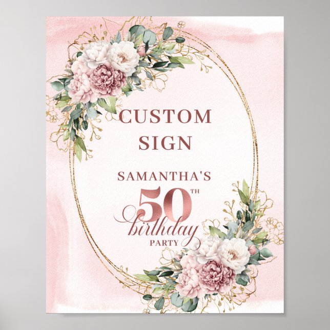 Rose Gold Blush Floral 50th Birthday Custom Sign (Front)