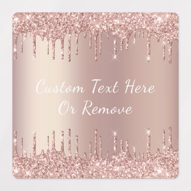 Rose Gold Blush Glitter Sparkle Drips - With Text (Design 3)