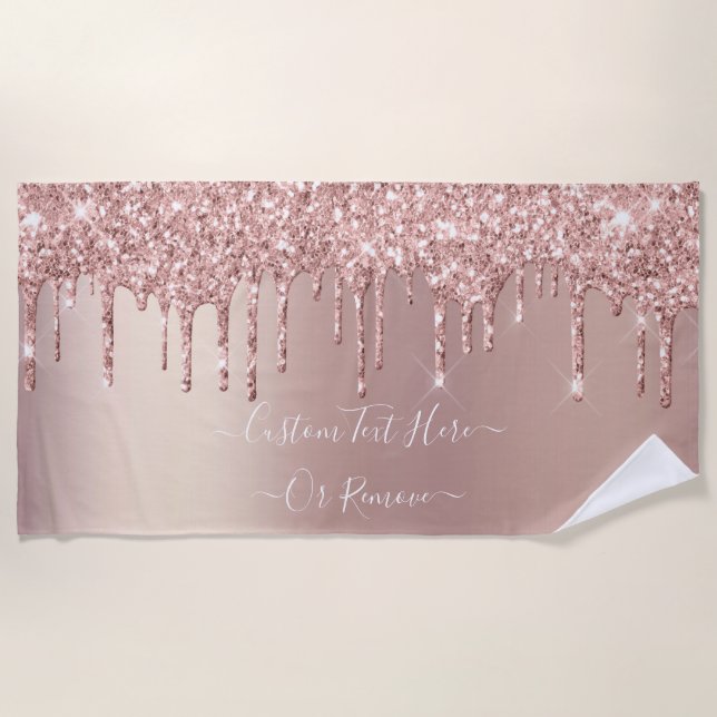 Rose Gold Blush Glitter Sparkle Drips - Your Text Beach Towel (Front)