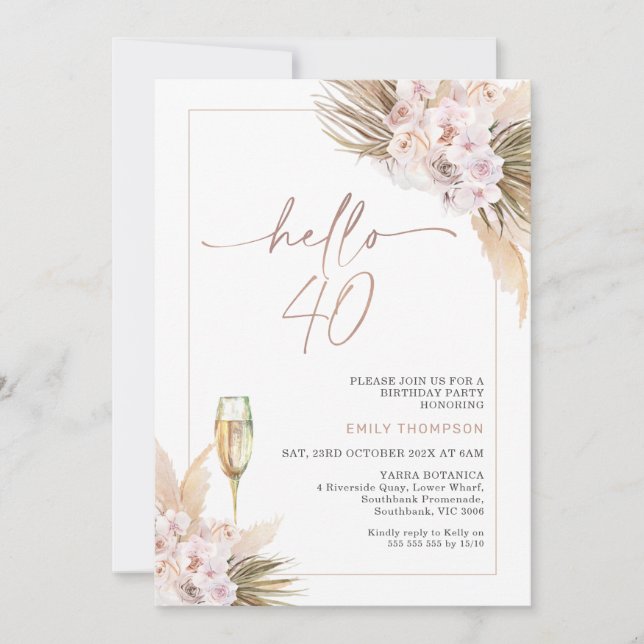 Rose Gold Boho Dry Floral Pampas 40th Birthday  Invitation (Front)