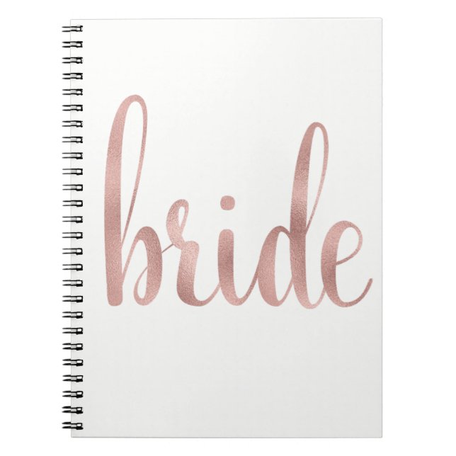 Rose gold bride notebook, foil font spiral notebook (Front)