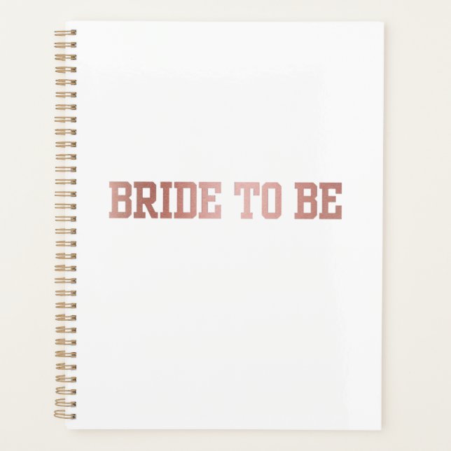 Rose Gold Bride to Be Planner (Front)