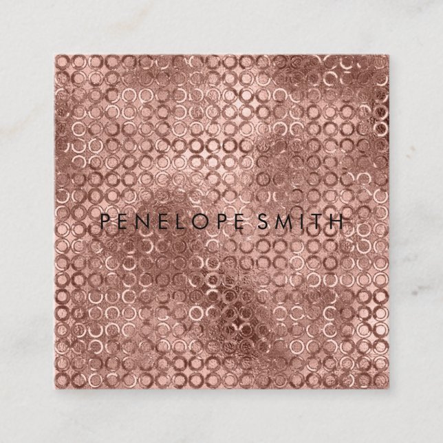 Rose Gold Circles Beauty Stylist    Square Business Card (Front)
