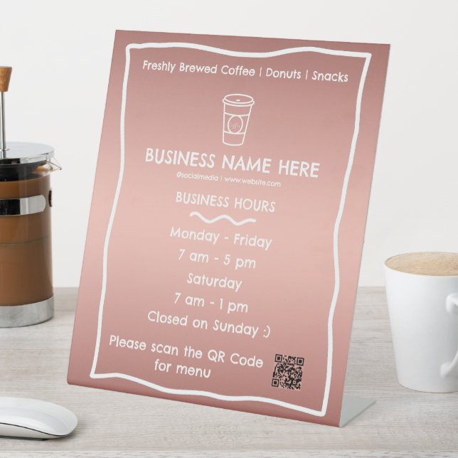 Rose Gold Coffee Cup Café Opening Hours QR Code Pedestal Sign (In SItu)
