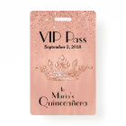 Rose Gold Crown Quinceañera VIP Badge