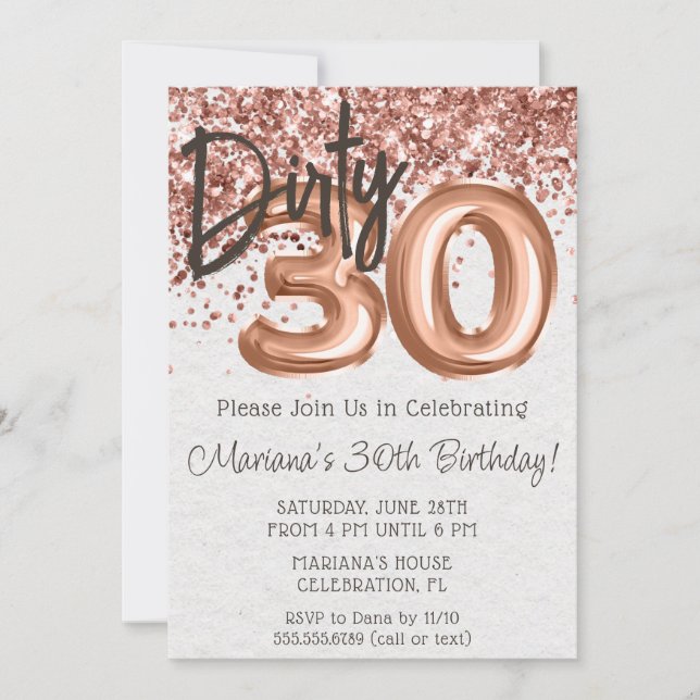 Rose Gold Dirty 30 Thirty Birthday Party Invitation (Front)