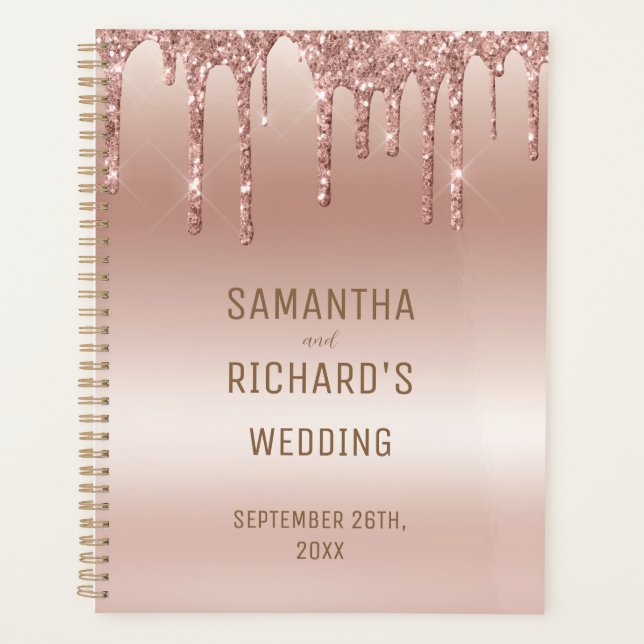 Rose Gold Dripping Glitter Metallic Wedding Planner (Front)