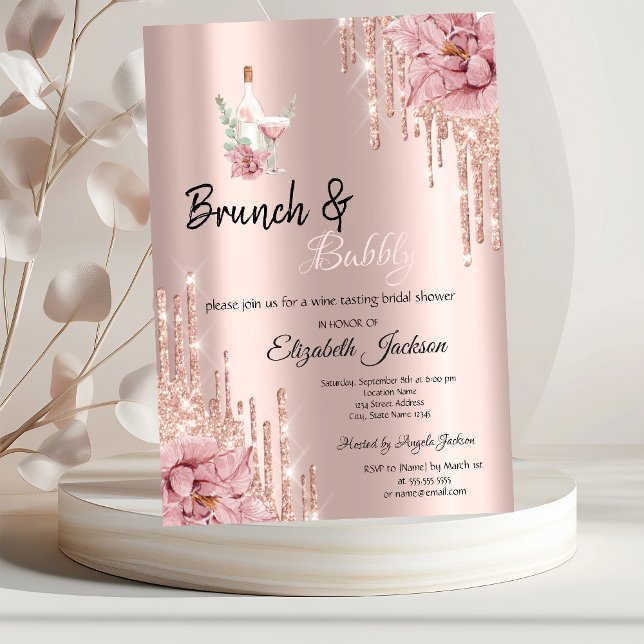 Rose Gold  Drips Flowers Wine Brunch & Bubbly  Invitation (Creator Uploaded)