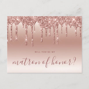 Rose gold drips will you be my matron of honour invitation postcard