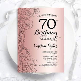 Rose Gold Floral 70th Birthday Party Invitation