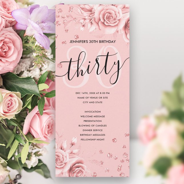 Rose Gold Floral Glitter 30th Birthday Programs Invitation (Rose Gold Floral Glitter 30th Birthday Programs)