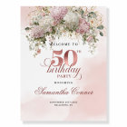 Rose Gold Floral Welcome Sign for 50th Birthday