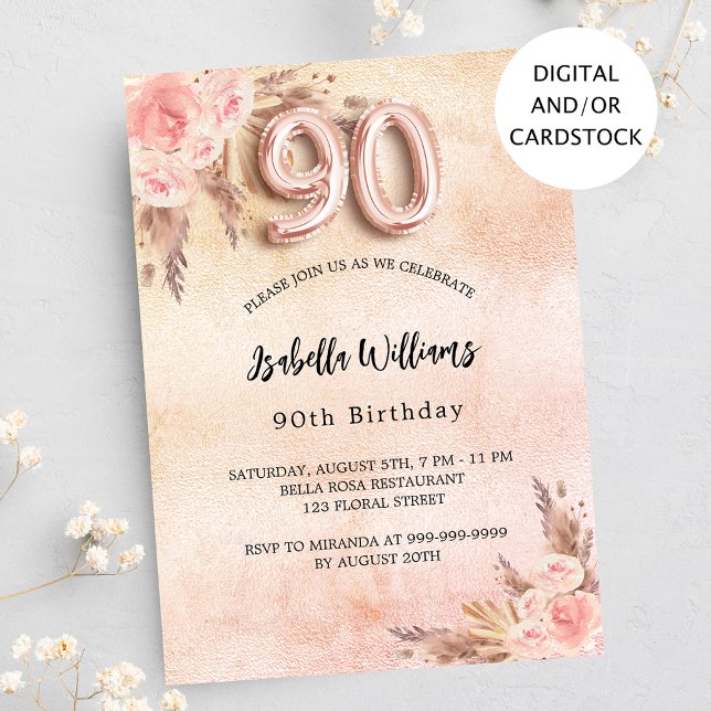 Rose gold flowers pampas grass 90th birthday invitation (Creator Uploaded)