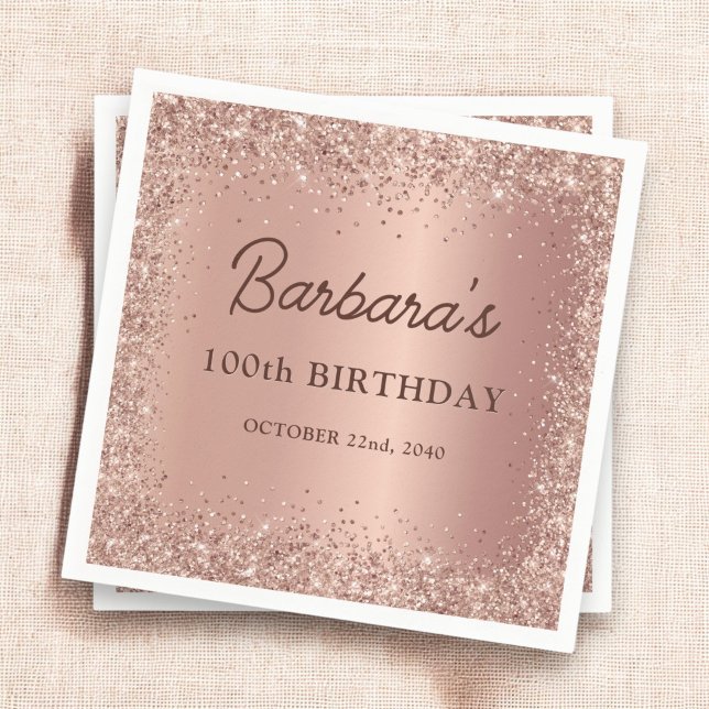 Rose Gold Foil Glitter 100th Birthday Name Napkin (Creator Uploaded)