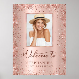 Rose Gold Foil Glitter 21st Birthday Photo Welcome Poster
