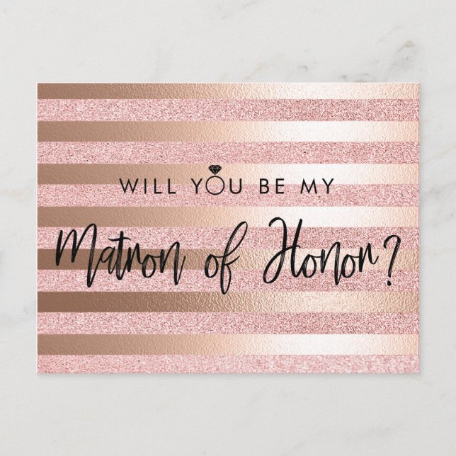 Rose Gold Foil & Glitter Matron of Honour Proposal Postcard (Front)