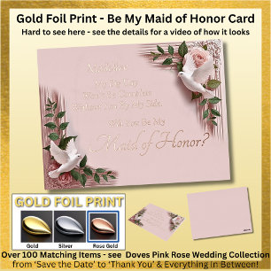 Rose Gold Foil Will You Be My Maid Of Honor? Pink Foil Holiday Postcard