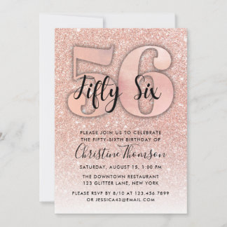 Rose Gold Glitter 56th Birthday Invitation