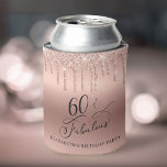 Rose Gold Glitter 60th Birthday Party Can Cooler<br><div class="desc">Elegant and chic personalised 60th birthday party can coolers with "60 & Fabulous" in a stylish script on a rose gold background with rose gold faux glitter dripping from the top. Personalise with her name.</div>