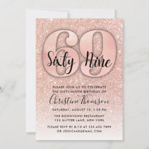 Rose Gold Glitter 69th Birthday Invitation