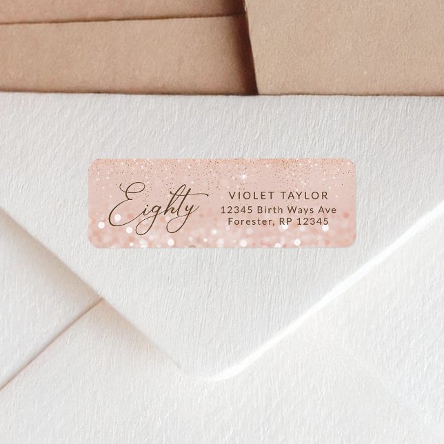 Rose Gold Glitter 80th Birthday Return Address (Rose Gold Glitter 80th Birthday Return Address Label)