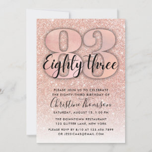 Rose Gold Glitter 83rd Birthday Invitation