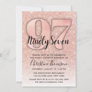 Rose Gold Glitter 97th Birthday Invitation
