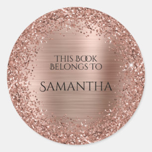 Rose Gold Glitter and Foil This Book Belongs To Classic Round Sticker