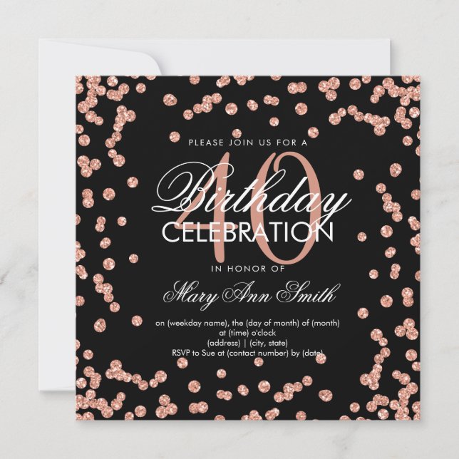 Rose Gold Glitter Confetti 40th Birthday Black Invitation (Front)