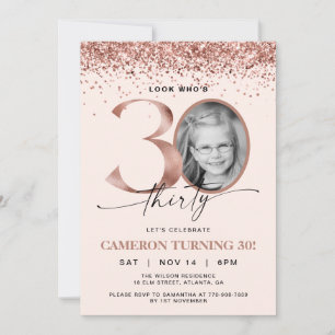 Rose Gold Glitter Confetti Photo 30th Birthday Invitation