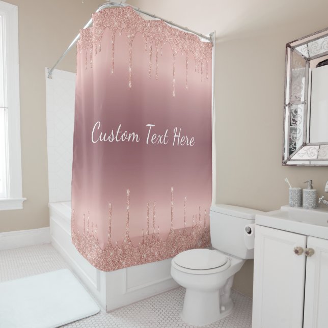 Rose Gold Glitter Custom Text Shower Curtain (In Situ)