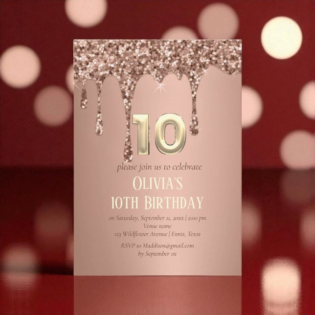 Rose Gold Glitter Drip Girl Girly 10th Birthday  Invitation (Creator Uploaded)