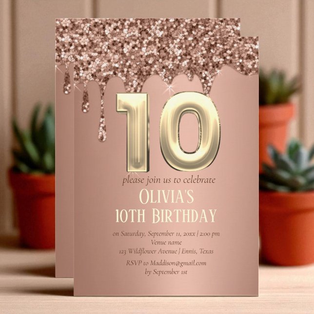 Rose Gold Glitter Drip Girl Girly 10th Birthday  Invitation (Creator Uploaded)
