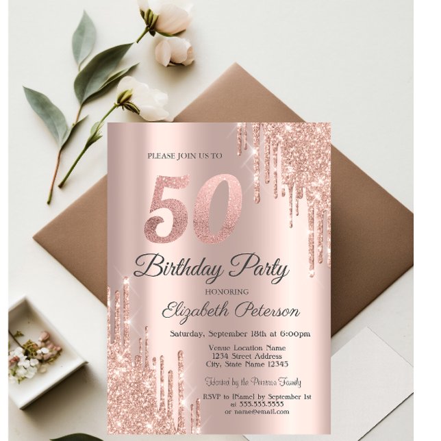 Rose Gold Glitter Drips 50th Birthday Party  Invitation (Creator Uploaded)