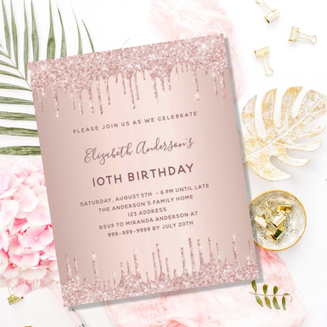 Rose gold glitter drips budget Birthday invitation (Creator Uploaded)
