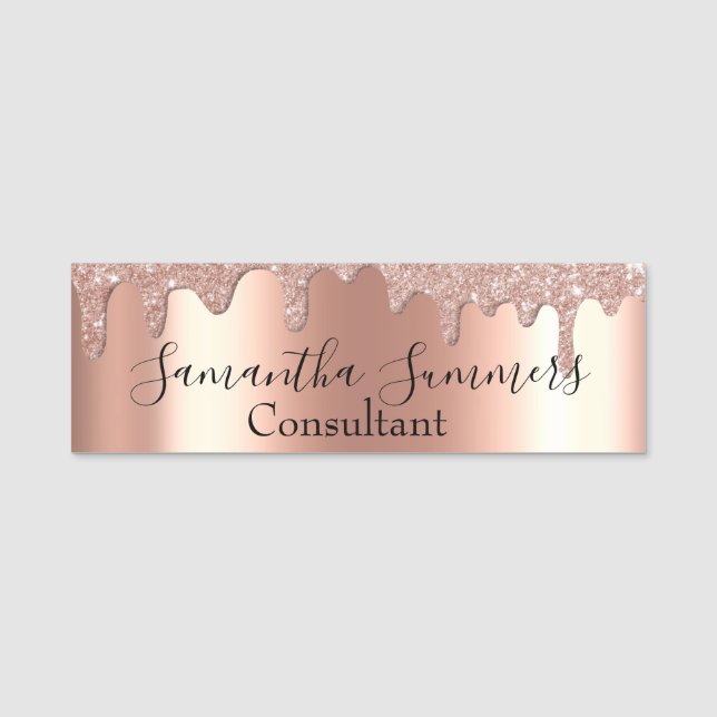 Rose Gold Glitter Drips Custom Business Name Tag (Front)