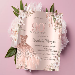 Rose Gold Glitter Drips Dress Floral 90th Birthday Invitation