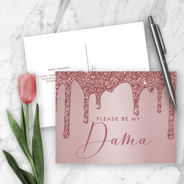 Rose Gold Glitter Drips Quinceanera Dama Proposal Invitation Postcard (Creator Uploaded)