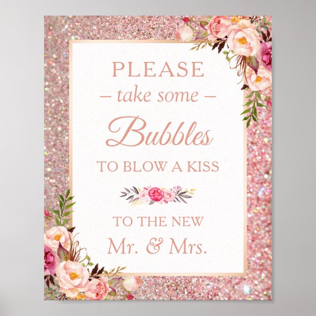 Rose Gold Glitter Floral Please Take Bubbles Sign (Front)