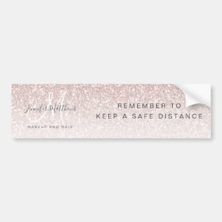 Rose Gold Glitter Hair Salon COVID Social Distance Bumper Sticker