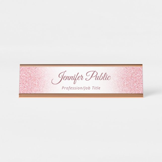 Rose Gold Glitter Look Elegant Modern Template Desk Name Plate (Front)