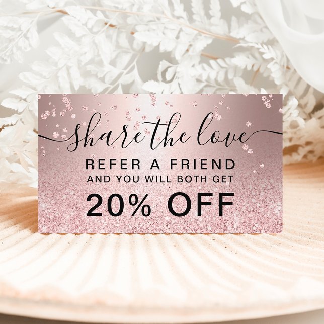 rose gold glitter metallic confetti share the love referral card (Creator Uploaded)