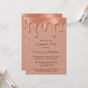 Rose Gold Glitter Metallic Drips Engagement Party Invitation
