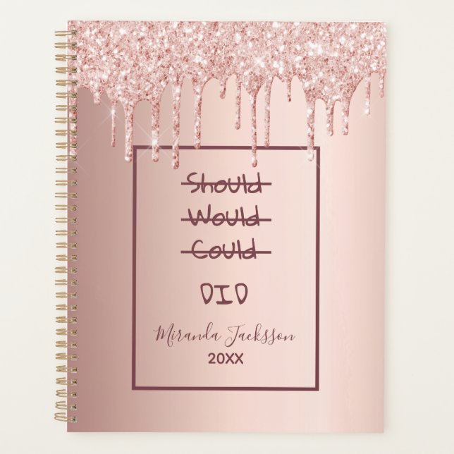 Rose gold glitter motivational quote planner (Front)