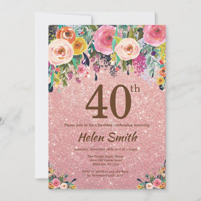 Rose Gold Glitter Pink Floral 40th Birthday Invitation (Front)