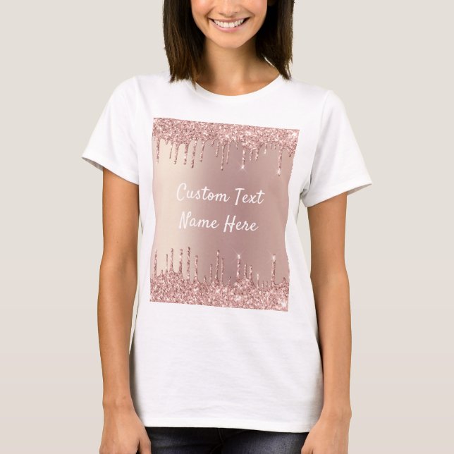 Rose Gold Glitter T-Shirt with Your Text Name (Front)