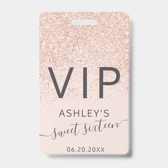 Rose gold glitter typography blush Sweet 16 VIP ID Badge (Front)
